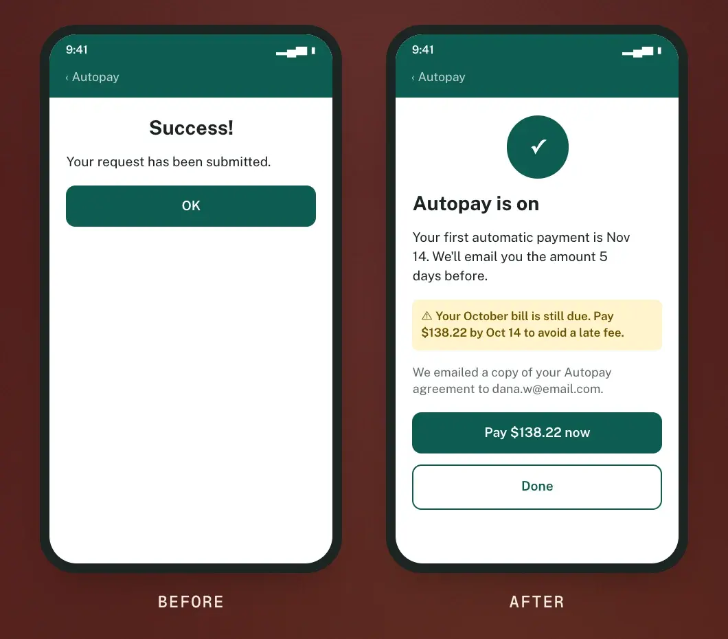 Paying the bill, plainly: an autopay confirmation screen before and after the rewrite.
